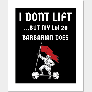 Nerd I Don't Lift But My Barbarian Does Posters and Art